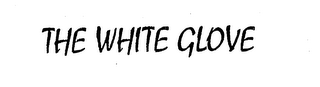THE WHITE GLOVE