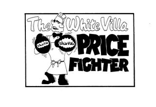 THE WHITE VILLA PRICE FIGHTER WHITE VILLA WHITE VILLA logo