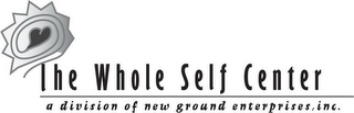 THE WHOLE SELF CENTER A DIVISION OF NEW GROUND ENTERPRISES, INC. logo
