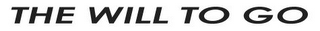 THE WILL TO GO logo