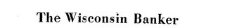 THE WISCONSIN BANKER logo