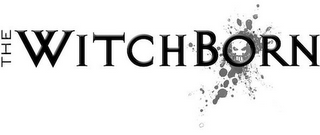 THE WITCHBORN