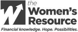 THE WOMEN'S RESOURCE W FINANCIAL KNOWLEDGE. HOPE. POSSIBILITIES. logo
