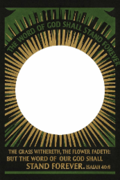 THE WORD OF GOD SHALL STAND FOREVER THE GRASS WITHERETH, THE FLOWER FADETH: BUT THE WORD OF OUR GOD SHALL STAND FOREVER. ISAIAH 40:8 logo