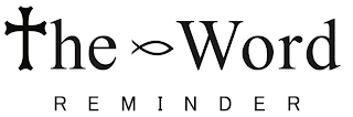 THE WORD REMINDER logo