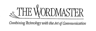 THE WORDMASTER COMBINING TECHNOLOGY WITH THE ART OF COMMUNICATION logo