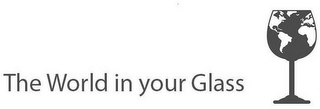 THE WORLD IN YOUR GLASS logo