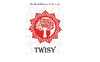 THE WORLD IS YOURS...DRINK IT UP! AND TWISY logo