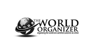 THE WORLD ORGANIZER ORGANIZING THE WORLD ONE SATISFIED CUSTOMER AT A TIME logo