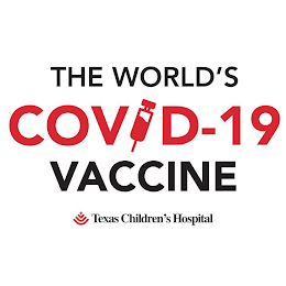 THE WORLD'S COVID-19 VACCINE TEXAS CHILDREN'S HOSPITAL logo