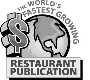THE WORLD'S FASTEST GROWING RESTAURANT PUBLICATION logo