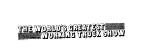 THE WORLD'S GREATEST WORKING TRUCK SHOW logo