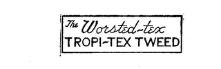 THE WORSTED-TEX TROPI-TEX TWEED logo