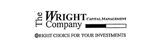 THE WRIGHT COMPANY CAPITAL MANAGEMENT W RIGHT CHOICE FOR YOUR INVESTMENTS logo