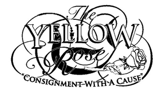 THE YELLOW ROSE "CONSIGNMENT WITH A CAUSE" logo
