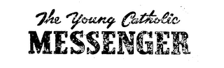 THE YOUNG CATHOLIC MESSENGER logo