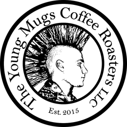 THE YOUNG MUGS COFFEE ROASTERS LLC EST.2015 logo