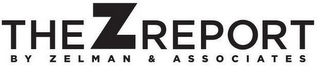 THE Z REPORT BY ZELMAN & ASSOCIATES logo