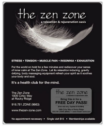 THE ZEN ZONE A HEALTH CLUB FOR THE MIND logo