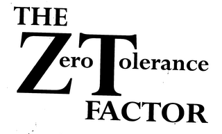 THE ZERO TOLERANCE FACTOR logo