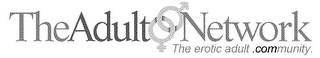 THEADULTNETWORK.COM THE EROTIC ADULT .COMMUNITY logo