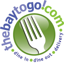 THEBAYTOGO!COM · DINE IN · DINE OUT · DELIVERY · logo
