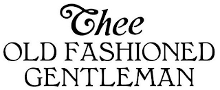 THEE OLD FASHIONED GENTLEMAN logo