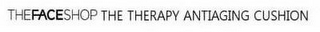 THEFACESHOP THE THERAPY ANTIAGING CUSHION logo