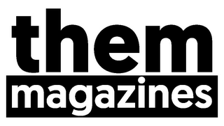 THEM MAGAZINES logo
