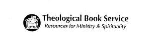 THEOLOGICAL BOOK SERVICE RESOURCES FOR MINISTRY & SPIRITUALITY logo