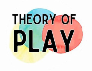 THEORY OF PLAY