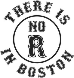 THERE IS NO R IN BOSTON logo