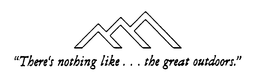 "THERE'S NOTHING LIKE . . . THE GREAT OUTDOORS." logo