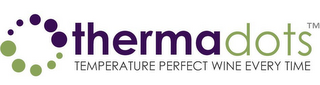THERMADOTS TEMPERATURE PERFECT WINE EVERY TIME logo