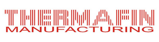 THERMAFIN MANUFACTURING logo