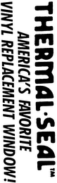 THERMAL-SEAL AMERICA'S FAVORITE VINYL REPLACEMENT WINDOW] logo