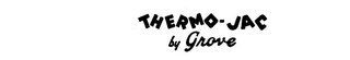 THERMO-JAC BY GROVE logo