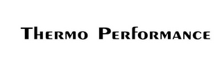 THERMO PERFORMANCE