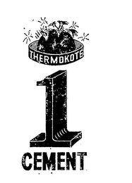 THERMOKOTE 1 CEMENT logo
