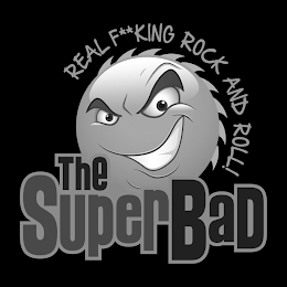 THESUPERBAD REAL F**KING ROCK AND ROLL! logo