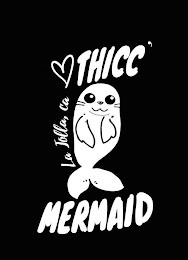 THICC' MERMAID LA JOLLA, CA logo