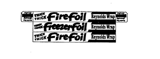 THICK THICK FIRE FOIL FREEZER FOIL REYNOLDS WRAP logo