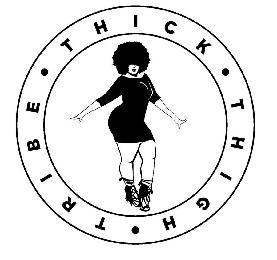 THICK THIGH  TRIBE logo