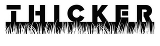 THICKER logo