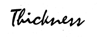 THICKNESS logo