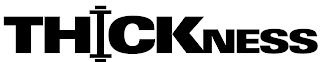 THICKNESS logo