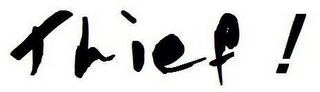 THIEF ! logo