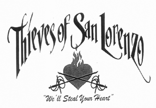 THIEVES OF SAN LORENZO "WE'LL STEAL YOUR HEART" logo