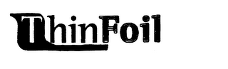 THIN FOIL