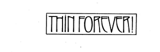 THIN FOREVER! logo